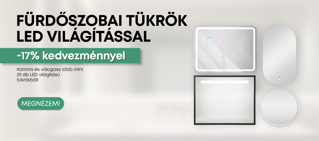 Fürdőszobai tükröK LED világítással
