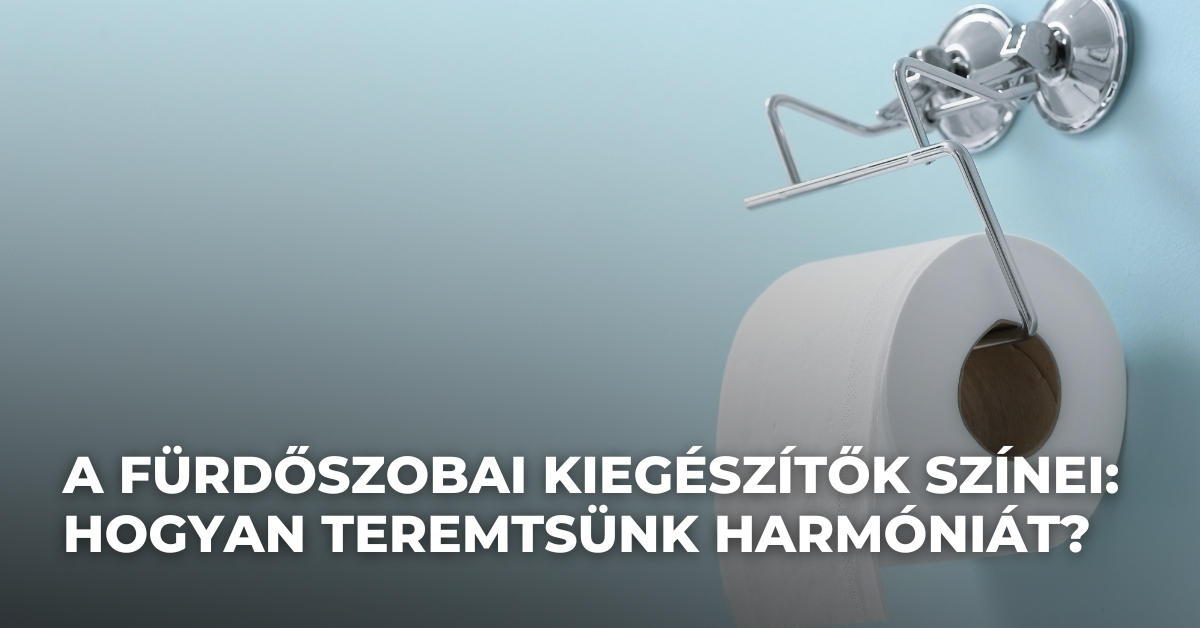 A fürdőszobai kiegészítők színei: hogyan teremtsünk harmóniát?